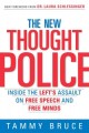 The new thought police inside the Left's assault on free speech and free minds  Cover Image