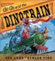 All aboard the dinotrain  Cover Image