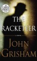 Go to record The racketeer [a novel]