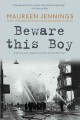 Go to record Beware this boy : a Detective Inspector Tom Tyler mystery