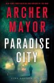 Go to record Paradise city : a Joe Gunther novel