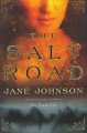 The salt road  Cover Image