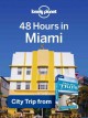 48 hours in Miami Cover Image