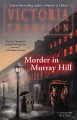 Murder in Murray Hill : a gaslight mystery  Cover Image
