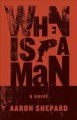 When is a man : a novel  Cover Image