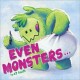 Even monsters  Cover Image