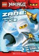 Zane : ninja of ice  Cover Image