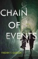 Chain of events : a novel  Cover Image