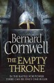 The empty throne / Bernard Cornwell. Cover Image