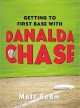 Getting to first base with Danalda Chase Cover Image