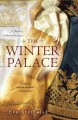 The winter palace : a novel of Catherine the Great  Cover Image