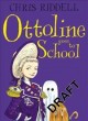 Ottoline goes to school  Cover Image