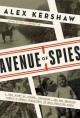 Go to record Avenue of spies : a true story of terror, espionage, and o...