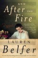 And after the fire : a novel  Cover Image