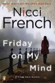 Go to record Friday on my mind : a Frieda Klein mystery