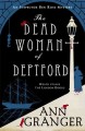 The dead woman of Deptford : an Inspector Ben Ross mystery  Cover Image