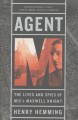 Go to record Agent M : the lives and spies of MI5's Maxwell Knight