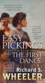 Easy pickings ; [and] The first dance  Cover Image