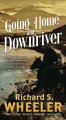 Going home ; and Downriver  Cover Image