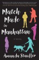 Go to record Match made in Manhattan : a novel