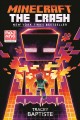 Minecraft : the crash  Cover Image