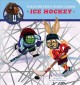 Porcupine Pete's sports corner : Ice hockey  Cover Image