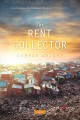 The rent collector : a novel  Cover Image