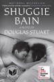 Shuggie Bain : a novel. Cover Image