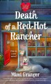 Death of a red-hot rancher  Cover Image
