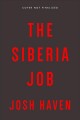 Go to record The Siberia job : based on a true story