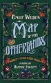 Emily Wilde's map of the Otherlands : a novel  Cover Image