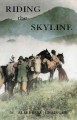 Riding the skyline  Cover Image