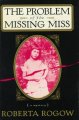 Go to record Problem of the missing miss : [a mystery]